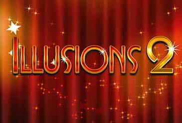 La slot Illusions 2