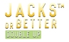 Jacks or Better Double Up
