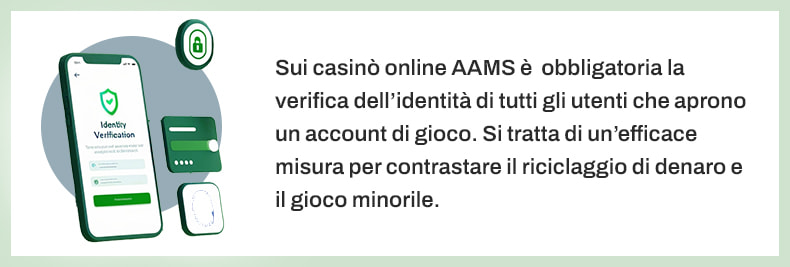 Elemento che spiega che sui casinò online la verifica dell’identità degli utenti è obbligatoria per contrastare gioco minorile e riciclaggio.