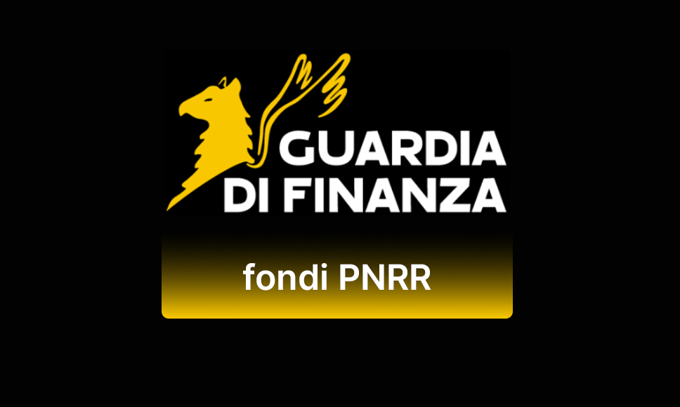 Guardia di finanza, scritta Fondi PNRR